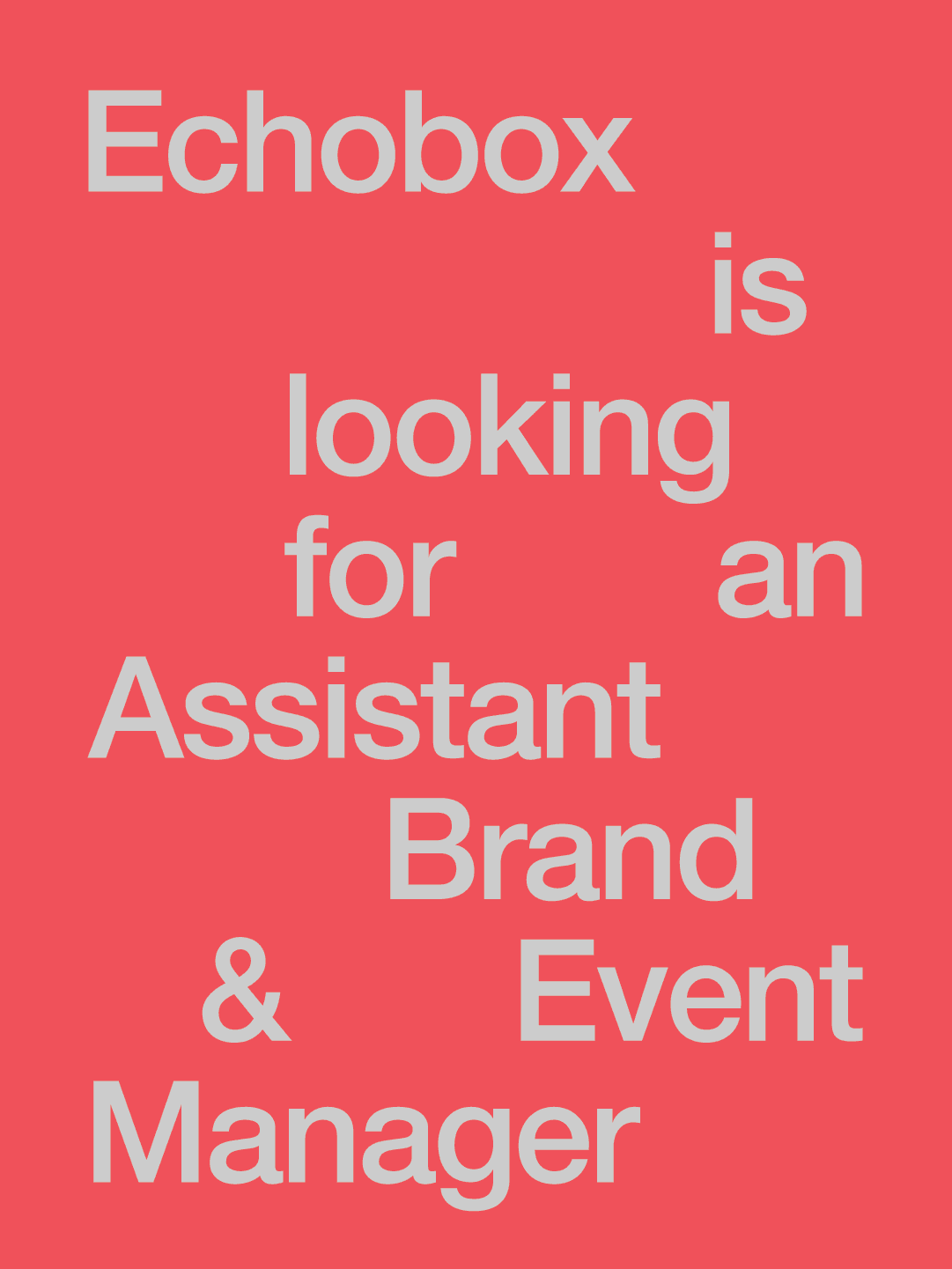 APPLICATION FOR ASSISTANT BRAND & EVENTS MANAGER (INTERNSHIP) - deadline August 25th
